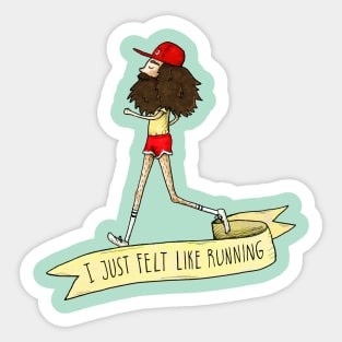 I just felt like running Sticker